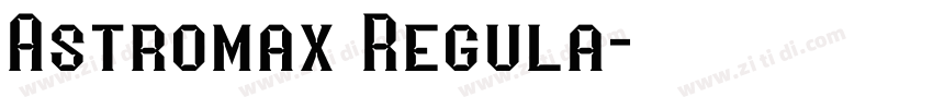 Astromax Regula字体转换